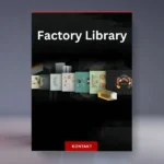 Kontakt 8 Factory Library 2 – Epic Sound Collection for All Music Genres