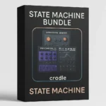 Cradle State Machine Preset Bundle – Shadow • Psychedelic • Chrome