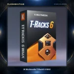 IK Multimedia T-RackS 6 MAX – Complete Mixing & Mastering Suite (53 Plugins)