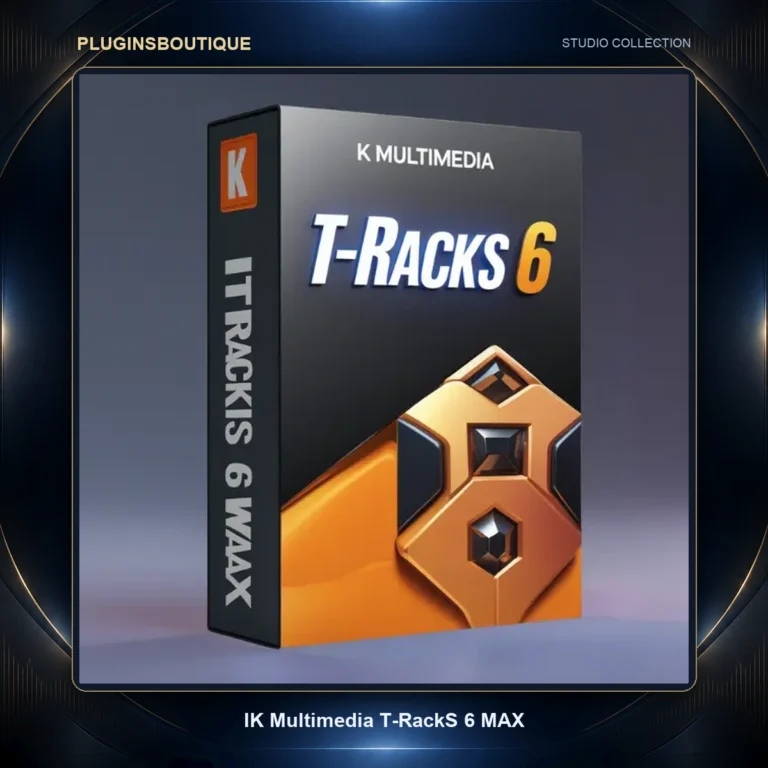 IK Multimedia T-RackS 6 MAX – Complete Mixing & Mastering Suite (53 Plugins)