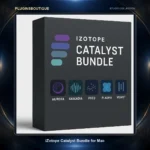 iZotope Catalyst Bundle for Mac – Aurora, Cascadia, FXEQ, Plasma, Velvet