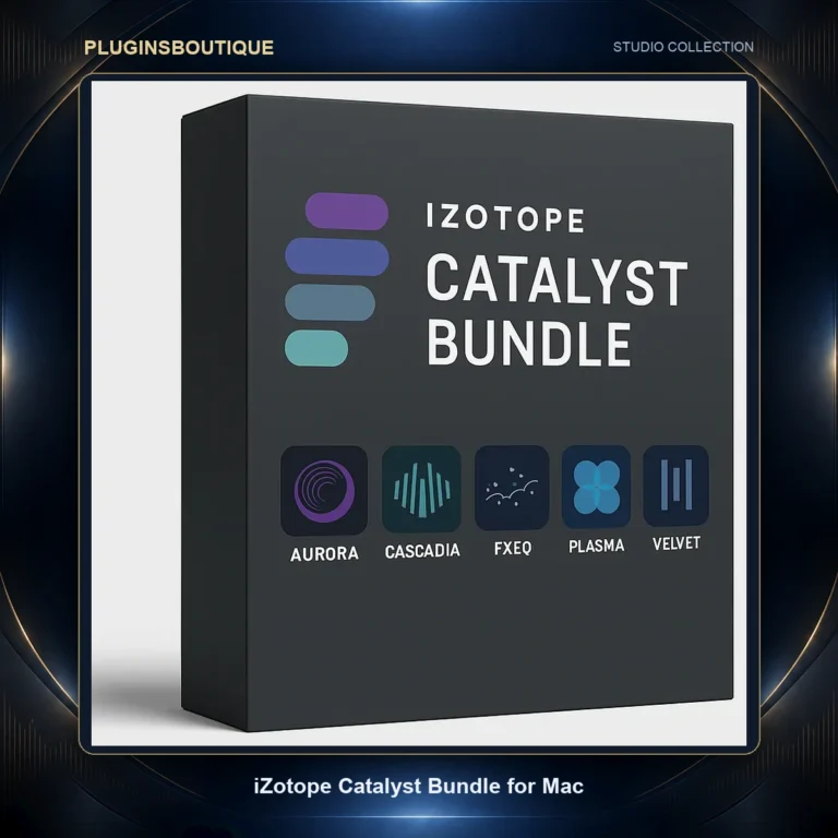iZotope Catalyst Bundle for Mac – Aurora, Cascadia, FXEQ, Plasma, Velvet
