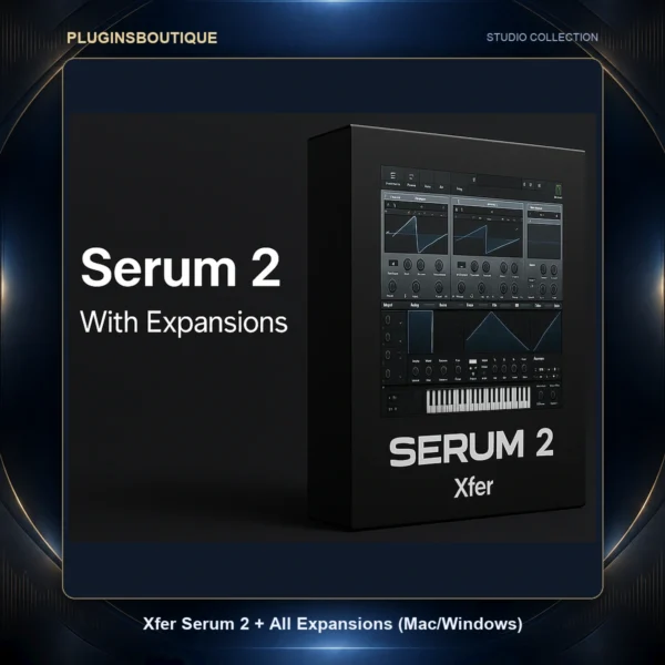 Xfer Serum 2 + All Expansions (Mac/Windows) – PluginsBoutique