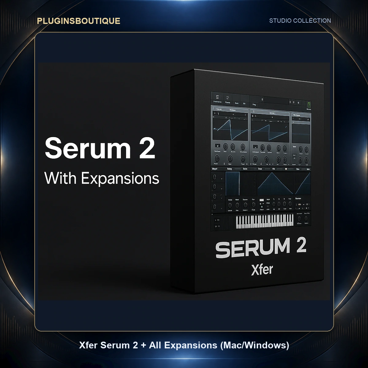 Xfer Serum 2 + All Expansions (Mac/Windows) – PluginsBoutique Xfer Serum 2 + All Expansions (Mac/Windows) – PluginsBoutique