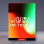 Spitfire Symphony Orchestra VST – Full Orchestral Library for Kontakt 8