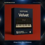 iZotope Velvet (Mac & Windows) | Vintage Electric Piano Plugin – PluginsBoutique