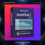 oeksound soothe2 for Mac – Dynamic Resonance Control Plugin