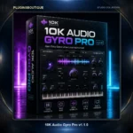 10K Audio Gyro Pro v1.1.0 – Generative Loop Plugin