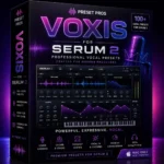 Preset Pros VOXIS