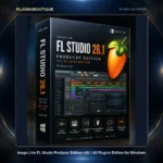 Image-Line FL Studio Producer Edition v26.1 All Plugins Edition for Windows
