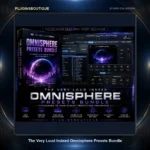 The Very Loud Indeed Omnisphere Presets Bundle