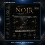 Native Instruments NOIRE Kontakt Library